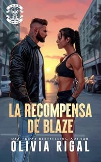 Livro La recompensa de Blaze (Iron Tornadoes MC - Caçador de recompensas Livro 2)