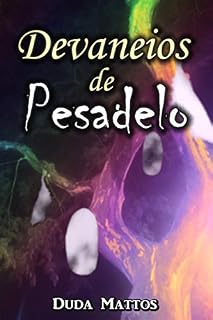 Livro Devaneios de Pesadelo: (2015)