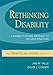 Rethinking Disability:  A Disability Studies Approach to Inclusive Practices (Practical Guides (McGraw-Hill))