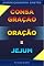 Livro Consagração, Oração e Jejum (Aperfeiçoamento Cristão - Treinamento para Obreiros 2022)