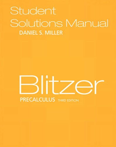 Precalculus: Student Solutions Manual - Dan Miller