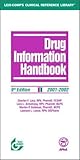 Drug Information Handbook 2001-2001, Lacy, Charles and Armstrong, Lora, 1930598548