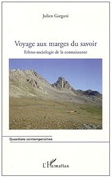 Voyage aux marges du savoir