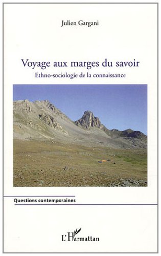 Voyage aux marges du savoir