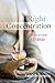 Right Concentration: A Practical Guide to the Jhanas