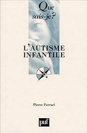 L' autisme infantile