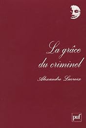 La  grâce du criminel