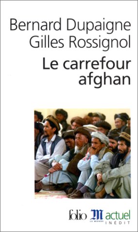 Le  carrefour afghan