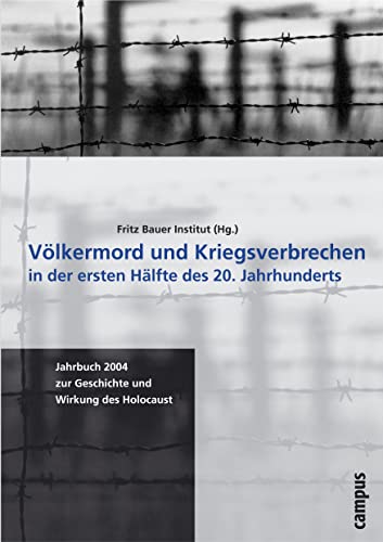 Völkermord und Kriegsverbrechen in der ersten Hälfte des 20. Jahrhunderts at Amazon
