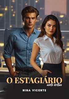 Livro O Estagiário: Conto Erótico