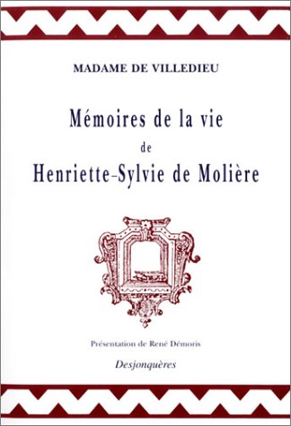 Mémoires de la vie de Henriette-Sylvie de Molière