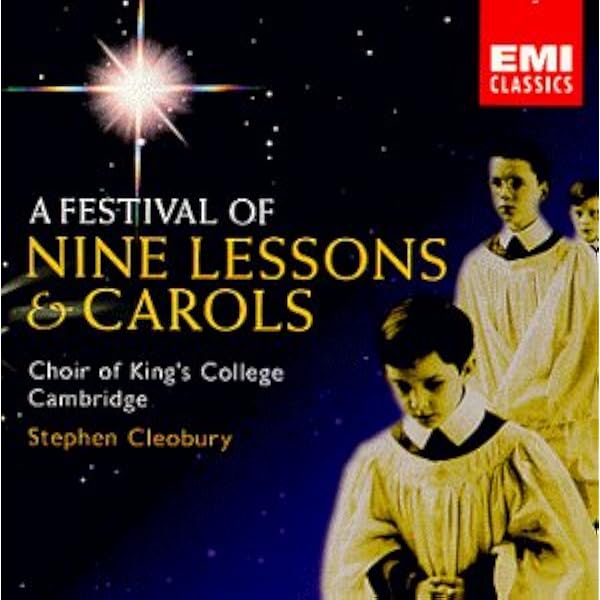 The Choir of King's College Cambridge - 100 Years of Nine Lessons
