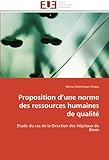 Proposition d'une norme des ressources humaines de qualité: Etude du cas de la Direction des Hôpitaux du Bénin (Omn.Univ.Europ.) (French Edition) by