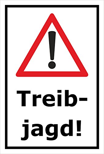 Melis-Folienwerkstatt Schild Treibjagd - 60x40cm - Bohrlöcher - 3mm Aluverbund â 20 VAR S00351-006-A