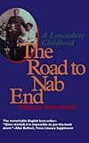 The Road to Nab End: A Lancashire Childhood