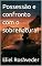 Livro Possessão e confronto com o sobrenatural (Contos de suspense e terror Livro 13)