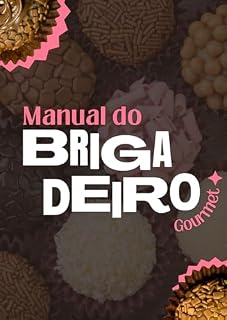 Livro Manual do Brigadeiro Gourmet Lucrativo