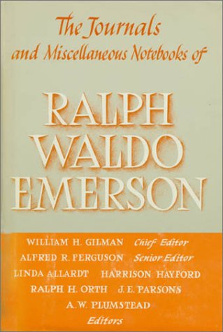 Journals and Miscellaneous Notebooks of Ralph Waldo Emerson, Volume XII: 1835-1862 (Journals & Misce by Ralph Waldo Emerson