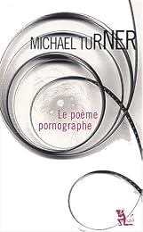 Le  poème pornographe