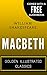 Macbeth: By William Shakespeare - Illustrated (Comes with a Free Audiobook)