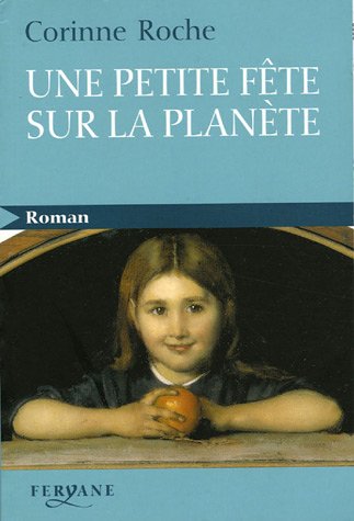 Une petite fête sur la planète by (Paperback)