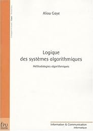 Logique des systèmes algorithmiques