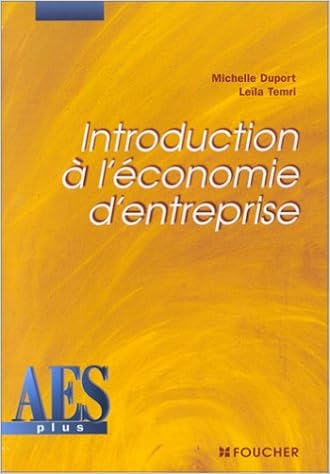 Amazon Fr Introduction A L Economie D Entreprise Deug Aes Duport Michelle Temri Leila Livres