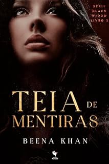 Livro Teia de Mentiras (Black Widow Series Livro 3)