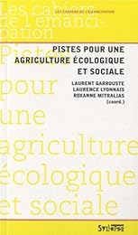 Pistes pour une agriculture écologique et sociale
