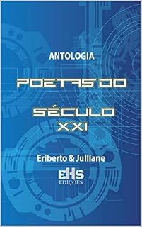 Livro ANTOLOGIA POETAS DO SÉCULO XXI