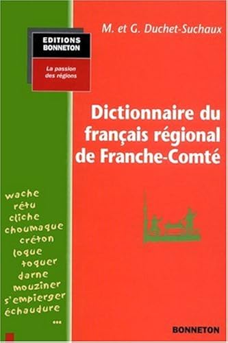 Download Dictionnaire du français régional de Franche-Comté PDF
