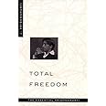 Total Freedom: The Essential Krishnamurti: Krishnamurti, Jiddu ...