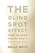 The Blind Spot Effect: How to Stop Missing What's Right in Front of You