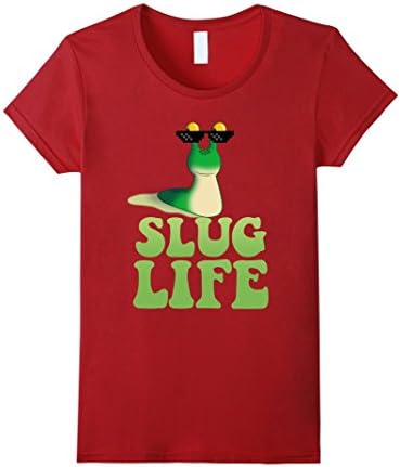 Women's Slug Life T-Shirt - Funny Thug Life Snail Internet Humor Tee XL Cranberry