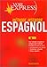 Espagnol : méthode intensive (Voie express) (French Edition) by