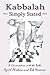 Kabbalah Simply Stated - Book by Robert Waxman, Ph.D.