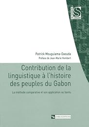 Contribution de la linguistique à l'histoire des peuples du Gabon