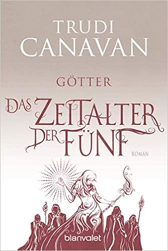 Das Zeitalter Der Funf Gotter Roman Auraya Band 3 Amazon De Canavan Trudi Link Michaela Bucher