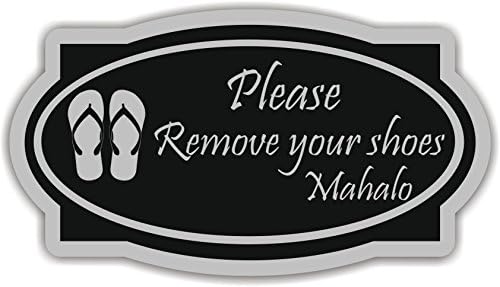 Please Remove Shoes Sign Mahalo (6" x 12", Black with Silver)