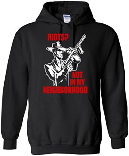 Riots Not In My Neighborhood Pullover Hoodie Sweatshirt