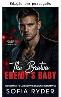 Livro O bebê do inimigo da Bratva (Seduzida pelos sindicatos Livro 3)