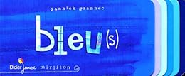 Bleu(s)