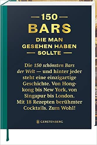 150 Bars, die man gesehen habe sollte: Lijcops, Jurgen, Boons, Isabel: 9783836921596: Amazon.com: Books