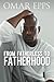 From Fatherless to Fatherhood - Book by Omar Epps