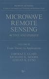 Microwave Remote Sensing: Active and Passive, from Theory to Applications: 3 (Artech House Remote Sensing Library) by 