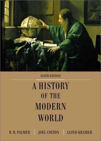 Amazon.com: A History of the Modern World: 9780073257204: Palmer