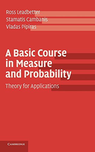 A Basic Course in Measure and Probability: Theory for (2014)