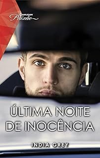Livro Última noite de inocência (Paixão Livro 223)