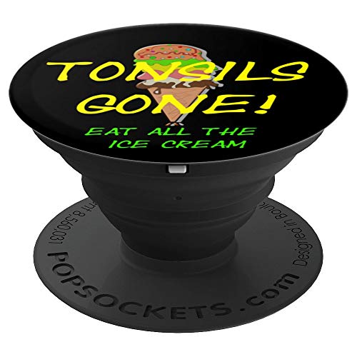 Funny Tonsil Surgery Tonsillectomy Tonsils Removed - PopSockets Grip and Stand for Phones and Tablets