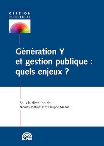 Génération Y et gestion publique, quels enjeux ?